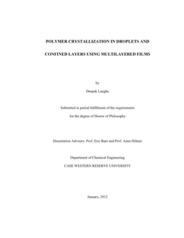 Polymer Crystallization in Droplets and Confined Layers Using Multilayered Films