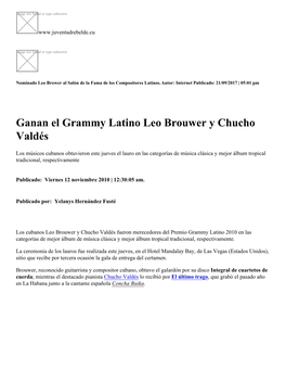 Ganan El Grammy Latino Leo Brouwer Y Chucho Valdés