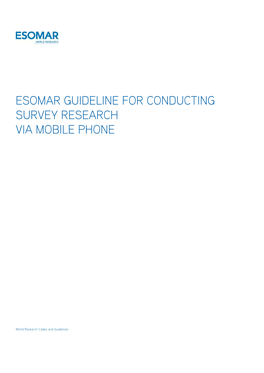 Esomar Guideline for Conducting Survey Research