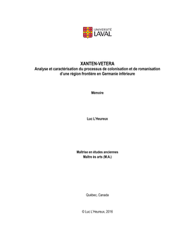 XANTEN-VETERA Analyse Et Caractérisation Du Processus De Colonisation Et De Romanisation D’Une Région Frontière En Germanie Inférieure