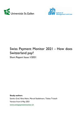 Swiss Payment Monitor 2021 - How Does Switzerland Pay? Short Report Issue 1/2021