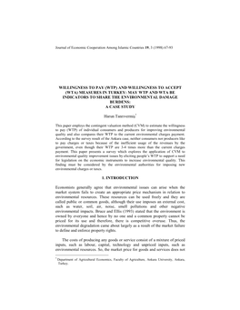 And Willingness to Accept (Wta) Measures in Turkey: May Wtp and Wta Be Indicators to Share the Environmental Damage Burdens: a Case Study