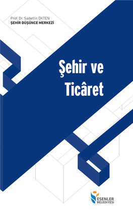 Şehir Ve Ticâret