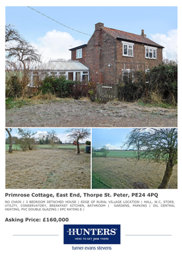 Primrose Cottage, East End, Thorpe St. Peter, PE24 4PQ Asking Price