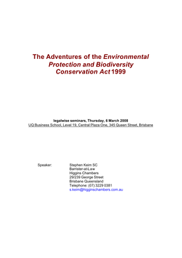 The Adventures of the Environmental Protection and Biodiversity Conservation Act 1999