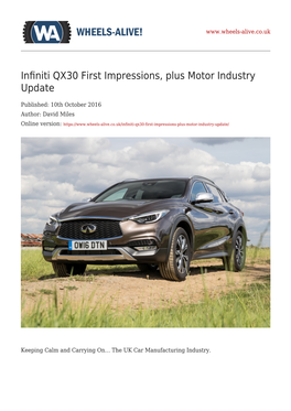 Infiniti QX30 First Impressions, Plus Motor Industry