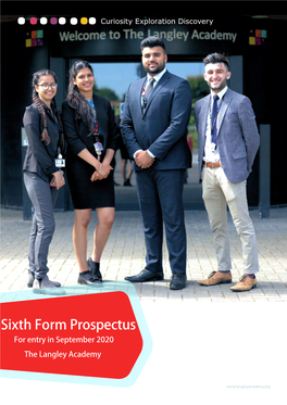 Sixth Form Prospectus for Entry in September 2020 the Langley Academy