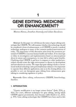 Gene Editing: Medicine Or Enhancement?