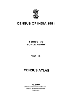 Pondicherry Union Territory Is Latitudes and 75°31' and 75°54' East Longtiudes and Shown by Hatching