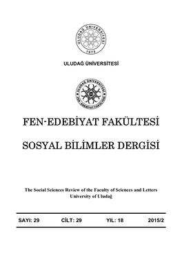 Fen-Edebiyat Fakültesi Sosyal Bilimler Dergisi Ilk Sayısından Itibaren Index Islamicus Ve EBSCO Tarafından Taranmaktadır