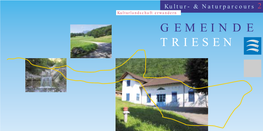 GEMEINDE TRIESEN Kultur- & Naturparcours 1