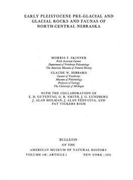 Early Pleistocene Pre-Glacial and Glacial Rocks and Faunas of North-Central Nebraska