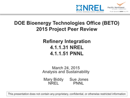 Refinery Integration 4.1.1.31 NREL 4.1.1.51 PNNL