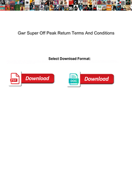 Gwr Super Off Peak Return Terms and Conditions
