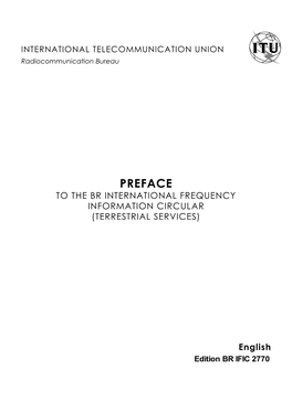 Preface to the Br International Frequency Information Circular (Terrestrial Services)