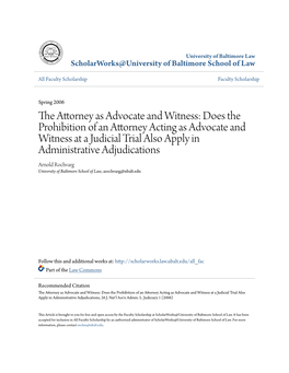The Attorney As Advocate and Witness