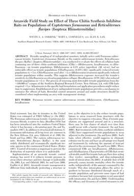 Areawide Field Study on Effect of Three Chitin Synthesis Inhibitor Baits on Populations of Coptotermes Formosanus and Reticulite