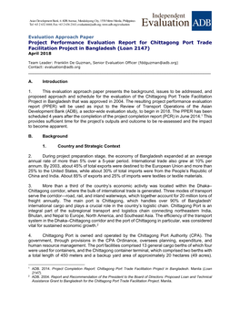 Project Performance Evaluation Report for Chittagong Port Trade Facilitation Project in Bangladesh (Loan 2147) April 2018