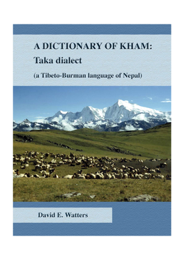 A DICTIONARY of KHAM: Taka Dialect