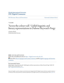 Gullah Linguistic and Literary Representations in Dubose Heyward's Porgy Charlene Eberly Florida International University