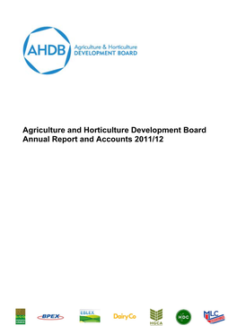 Agriculture and Horticulture Development Board Annual Report and Accounts 2011/12