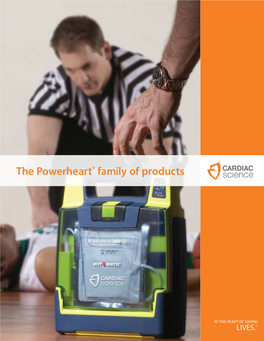 The Powerheart® Family of Products