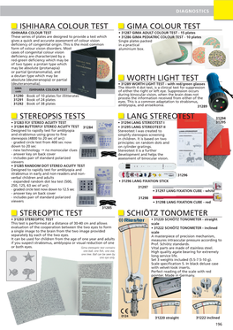 Ishihara Colour Test Stereopsis Tests Worth Light Test Gima Colour Test Lang Stereotest Stereoptic Test Schiötz Tonometer