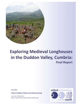 Exploring Medieval Longhouses in the Duddon Valley, Cumbria: Final Report