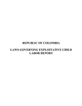 Republic of Colombia Laws Governing Exploitative