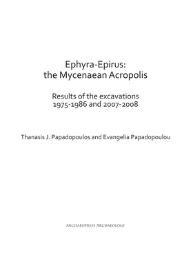 Ephyra-Epirus: the Mycenaean Acropolis