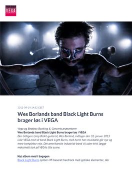 Wes Borlands Band Black Light Burns Brager Løs I VEGA