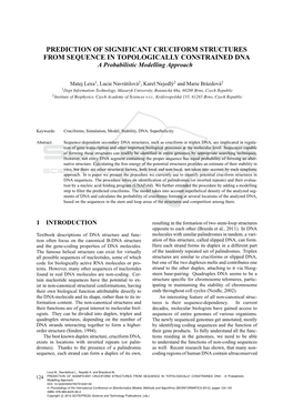 PREDICTION of SIGNIFICANT CRUCIFORM STRUCTURES from SEQUENCE in TOPOLOGICALLY CONSTRAINED DNA a Probabilistic Modelling Approach