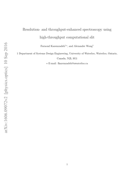 Resolution-And Throughput-Enhanced Spectroscopy Using High-Throughput