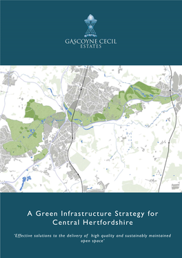 A Green Infrastructure Strategy for Central Hertfordshire