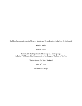 Building Belonging in Muslim Moscow: Identity and Group Practices in the Post-Soviet Capital