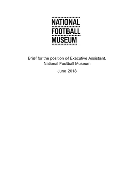 Brief for the Position of Executive Assistant, National Football Museum June 2018