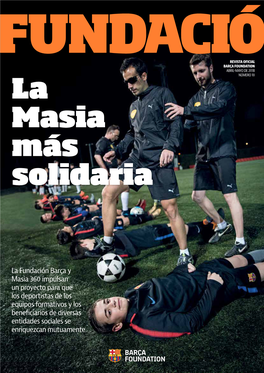 La Masia Más Solidaria