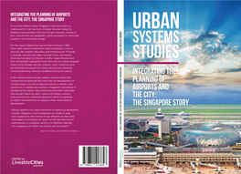 Integrating the Planning of Airports and the City: the Singapore Story 413858 1 78981 9