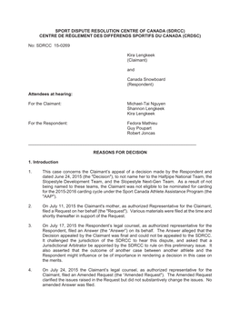 Sport Dispute Resolution Centre of Canada (Sdrcc) Centre De Règlement Des Différends Sportifs Du Canada (Crdsc)