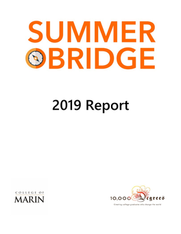 Summer Bridge 2019 Summary & Feedback