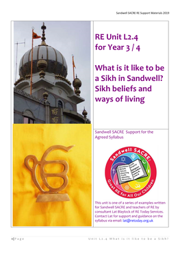 RE Unit L2.4 for Year 3 / 4 What Is It Like to Be a Sikh in Sandwell?