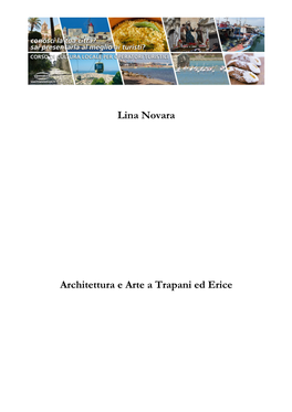 Lina Novara Architettura E Arte a Trapani Ed Erice