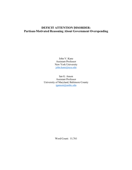 DEFICIT ATTENTION DISORDER: Partisan-Motivated Reasoning About Government Overspending