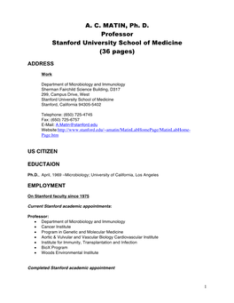 A. C. MATIN, Ph. D. Professor Stanford University School of Medicine (36 Pages)