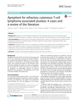 Aprepitant for Refractory Cutaneous T-Cell Lymphoma-Associated Pruritus: 4 Cases and a Review of the Literature Johanna S