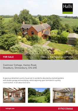 Coolmoor Cottage, Hazles Road, Shawbury, Shrewsbury, SY4 4HE