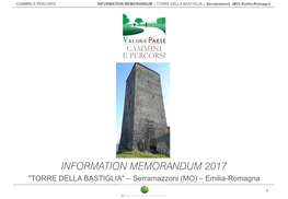 INFORMATION MEMORANDUM 2017 "TORRE DELLA BASTIGLIA" – Serramazzoni (MO) – Emilia-Romagna
