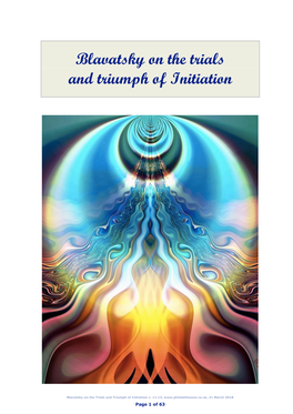 Blavatsky on the Trials and Triumph of Initiation