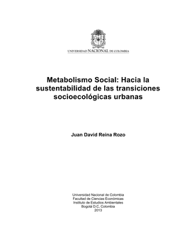 Metabolismo Social: Hacia La Sustentabilidad De Las Transiciones Socioecológicas Urbanas