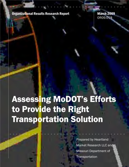 Assessing Modot's Efforts to Provide the Right Transportation Solution